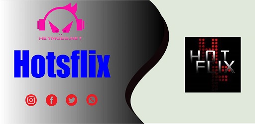 hotsflix apk free download